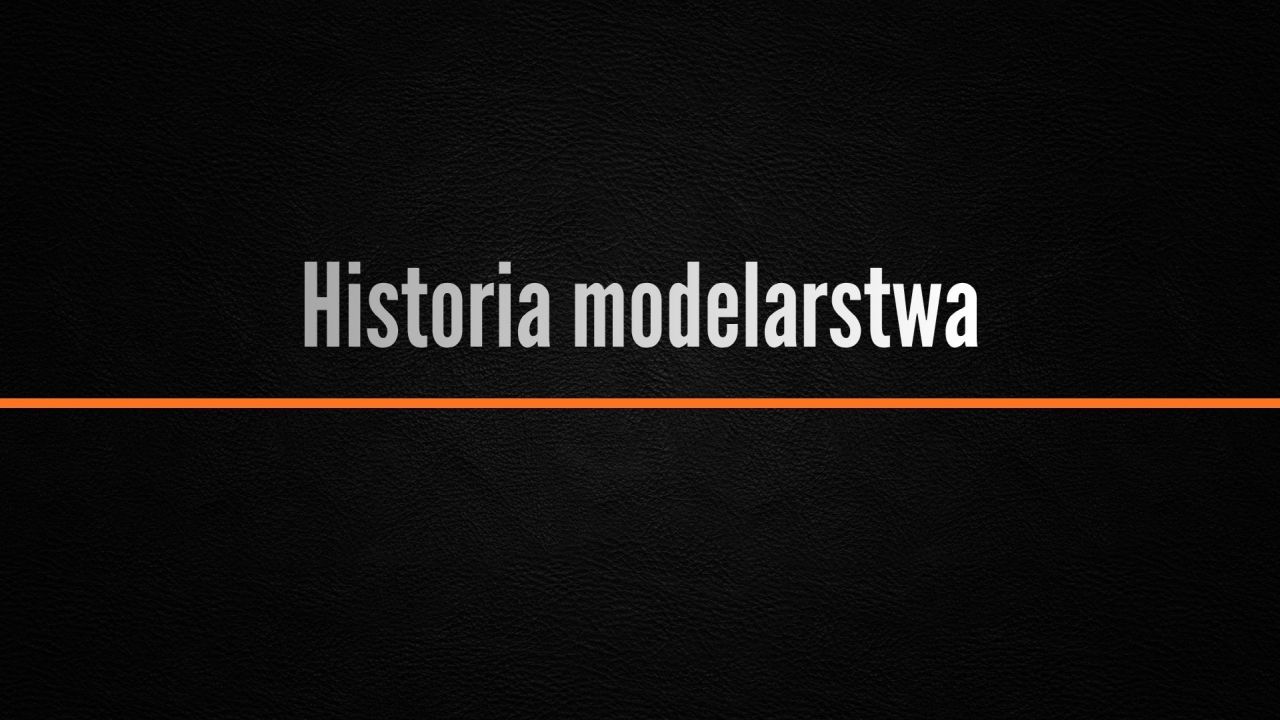 Historia modelarstwa